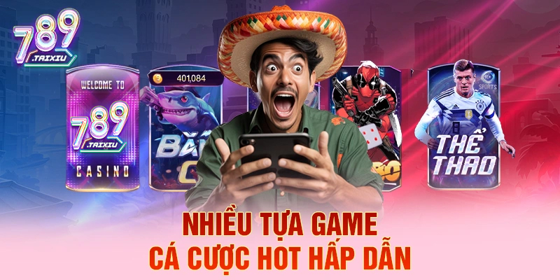 Tựa game cá cược hot tại 9bet